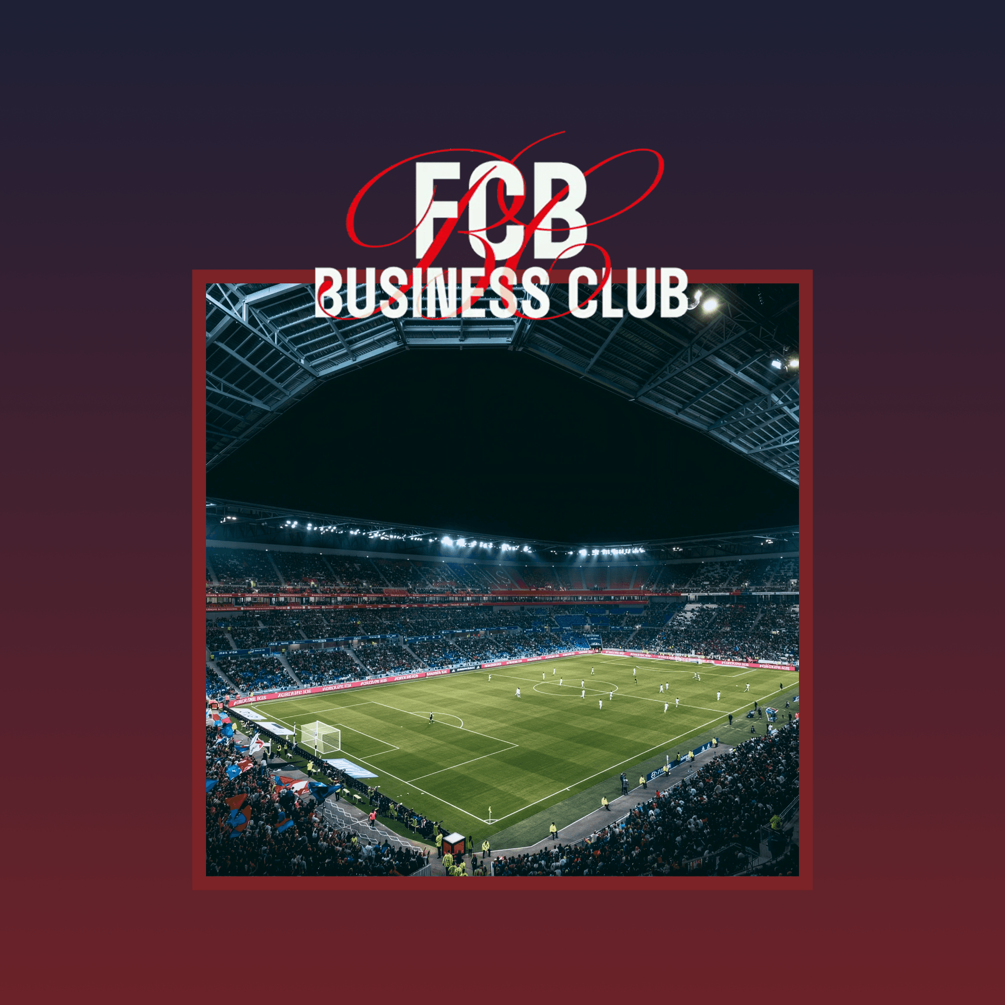 Vom Matchday zur Mitgliedschaft: der digitale FC Basel Business Club